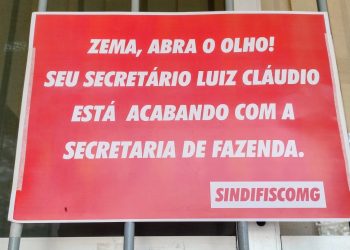 Auditores fiscais protestam contra gestão da Secretaria de Fazenda em Minas Gerais